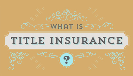 Infographic: What Is Title Insurance